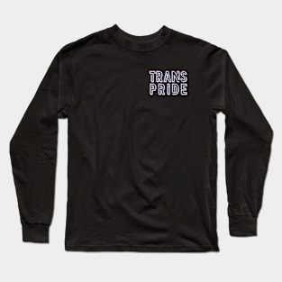 Trans Pride Long Sleeve T-Shirt